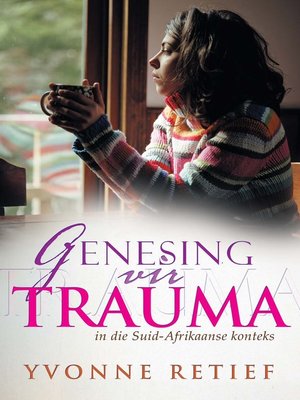 cover image of Genesing vir trauma